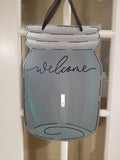 Interchangeable Base Mason Jar- Welcome - Grey with Black Letters