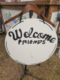 Interchangeable Base Circle - Welcome Friends - White with Black Letters