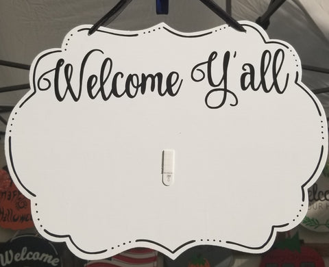 Interchangeable Base Plaque - Welcome Y'all - White with Black Letters