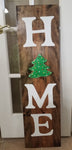 Interchangeable Base Porch Sign  - Home Walnut with White Lettering