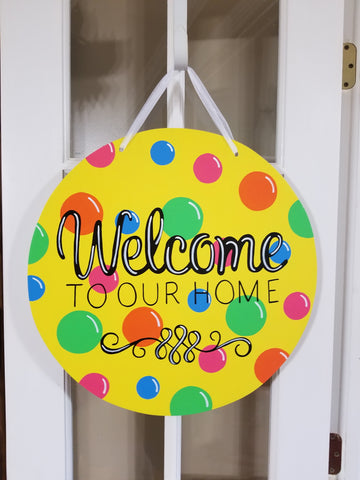 Circle - Welcome to our Home in Yellow with Polka Dots